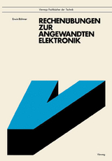 Rechen&uuml;bungen zur angewandten Elektronik - Erwin B&ouml;hmer