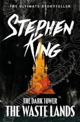 The Dark Tower III: The Waste Lands - King, Stephen