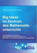 Big Ideas im Zentrum des Mathematikunterrichts - 