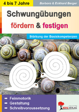 Schwung&uuml;bungen f&ouml;rdern und festigen - Eckhard Berger