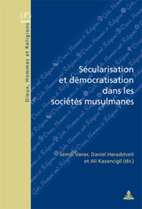 S&eacute;cularisation et d&eacute;mocratisation dans les soci&eacute;t&eacute;s musulmanes -  Vaner-s