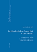 Fachhochschulen Gesundheit in der Schweiz - Cornelia Oertle