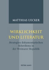 Wirklichkeit und Literatur - Matthias Uecker