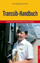 Transsib-Handbuch - Hans Engberding, Bodo Th&ouml;ns