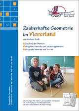Zauberhafte Geometrie im Viererland - Gerhard Preiss