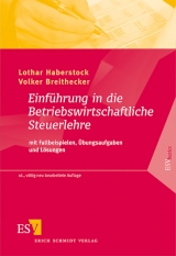 Einführung in die Betriebswirtschaftliche Steuerlehre - Breithecker, Volker; Haberstock, Lothar