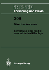 Entwicklung einer flexibel automatisierten N&auml;hanlage - Oliver Krockenberger