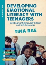 Developing Emotional Literacy with Teenagers - Rae, Tina