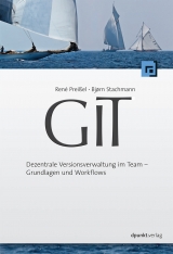 Git - Ren&eacute; Prei&szlig;el, Bj&oslash;rn Stachmann