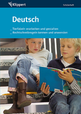 Tierfabeln erarbeiten, gestalten | Rechtschreibung - Angelika Röttger