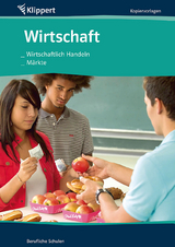 Wirtschaftlich Handeln | Märkte - Hofmann, Heike; Pausch, Hubert