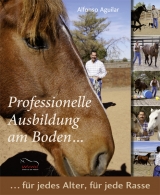 Professionelle Ausbildung am Boden - Alfonso Aguilar
