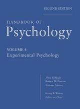 Handbook of Psychology, Experimental Psychology - Weiner, Irving B.; Healy, Alice F.; Proctor, Robert W.