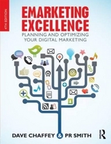 Emarketing Excellence - Chaffey, Dave; Smith, PR