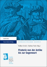Piraterie von der Antike bis zur Gegenwart - 