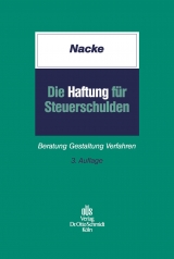 Die Haftung f&uuml;r Steuerschulden - Alois Th. Nacke