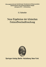 Neue Ergebnisse der klinischen Fettstoffwechselforschung - G. Schettler