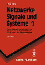 Netzwerke, Signale und Systeme - Hans W. Sch&uuml;&szlig;ler