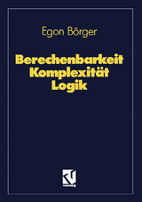 Berechenbarkeit Komplexität Logik - Egon Börger