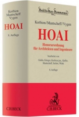 Honorarordnung für Architekten und Ingenieure (HOAI) - Hermann Korbion, Jack Mantscheff, Klaus Vygen
