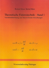 Theoretische Elektrotechnik - Band 1 - 2 - Roland S&uuml;sse, Bernd Marx