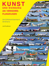 Kunst & Werbung an Verkehrsflugzeugen - Josef Krauth&auml;user