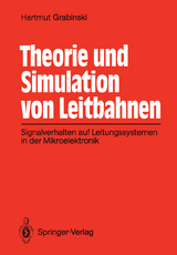 Theorie und Simulation von Leitbahnen - Hartmut Grabinski