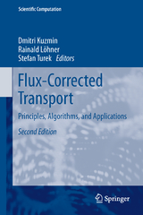 Flux-Corrected Transport - Kuzmin, Dmitri; Löhner, Rainald; Turek, Stefan