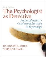 The Psychologist as Detective - Smith, Randolph A.; Davis, Stephen F