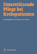 Unterst&uuml;tzende Pflege bei Krebspatienten - 