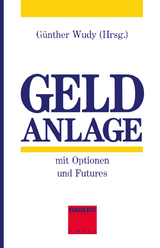Geldanlage mit Optionen und Futures - 