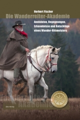 Die Wanderreiter-Akademie - Herbert Fischer