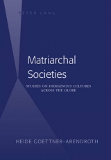 Matriarchal Societies - Heide G&ouml;ttner-Abendroth