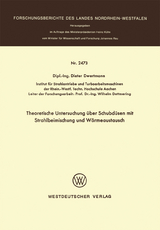 Theoretische Untersuchung über Schubdüsen mit Strahlbeimischung und Wärmeaustausch - Dieter Dwertmann