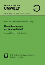 Umweltleistungen der Landwirtschaft - Rudolf Rauh, Alois Heissenhuber, Ernst Berg