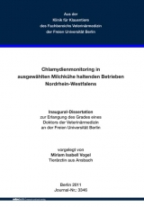 Chlamydienmonitoring in ausgew&auml;hlten Milchk&uuml;he haltenden Betrieben Nordrhein-Westfalens - Miriam Isabell Vogel