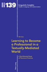 Learning to Become a Professional in a Textually-Mediated World - Ken Lau