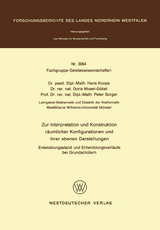Zur Interpretation und Konstruktion r&auml;umlicher Konfigurationen und ihrer ebenen Darstellungen Entwicklungsstand und Entwicklungsverl&auml;ufe bei Grundsch&uuml;lern - Hans Koops