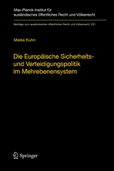 Die Europ&auml;ische Sicherheits- und Verteidigungspolitik im Mehrebenensystem - Maike Kuhn
