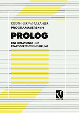 Programmieren in PROLOG - Peter P. Bothner, Wolf-Michael Kähler