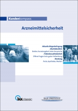 Kundenkompass Arzneimittelsicherheit - Guido Birkner