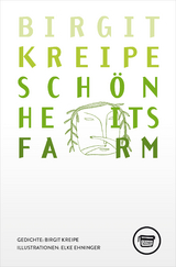 Sch&ouml;nheitsfarm - Birgit Kreipe
