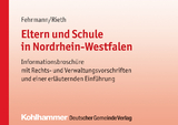 Eltern und Schule in Nordrhein-Westfalen - Joachim Fehrmann, Norbert Rieth