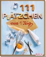 111 Pl&auml;tzchen aus 1 Teig - Greta Jansen