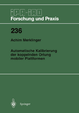 Automatische Kalibrierung der koppelnden Ortung mobiler Plattformen - Achim A. Merklinger