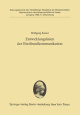 Entwicklungslinien der Breitbandkommunikation - Wolfgang Kaiser