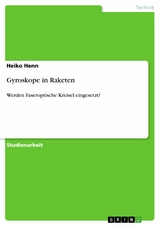 Gyroskope in Raketen -  Heiko Henn