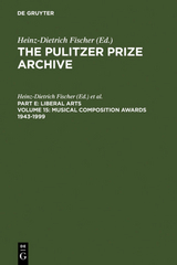 The Pulitzer Prize Archive. Liberal Arts / Musical Composition Awards 1943-1999 - 