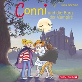 Conni und die Burg der Vampire (Meine Freundin Conni - ab 6 20) - Julia Boehme