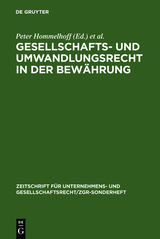 Gesellschafts- und Umwandlungsrecht in der Bew&auml;hrung - 